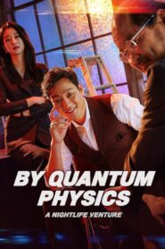 By Quantum Physics: A Nightlife Venture (2019) Movie WebRip [Dual Audio] [Hindi Korean] 480p 720p 1080phttps://streamtape.site/v/YZm2axryrGTLgr/By_Quantum_Physics_A_Nightlife_Venture_2019_WebRip_720p_Hindi_Korean_AAC_2.0_x264_ESub_-_mkvCinemas.mkv.mp4By Quantum Physics: A Nightlife Venture (2019) Movie WebRip [Dual Audio] [Hindi Korean] 480p 720p 1080p