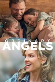 Ordinary Angels (2024) Movie BluRay Dual Audio Hindi Eng 480p 720p 1080p
