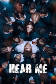 Hear Me (Season 1) (2022) Web Series WebRip [Hindi Dubbed] All Episodes 480p 720p 1080p